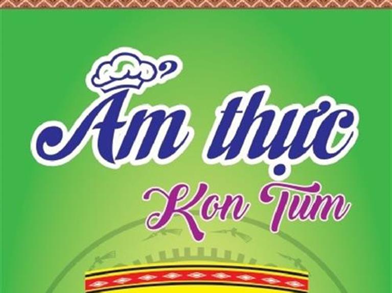 ẨM THỰC KON TUM - Tinh túy từ Đại Ngàn